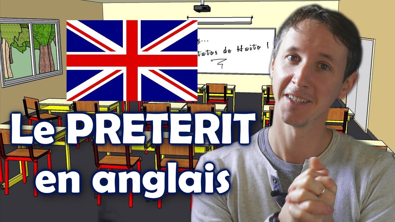 Apprendre l'anglais avec Huito: Le prétérit