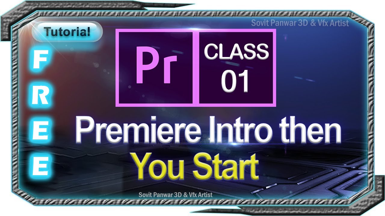 Premiere Interface - Adobe Premiere Pro CC Class 1 - Hindi ►S.P