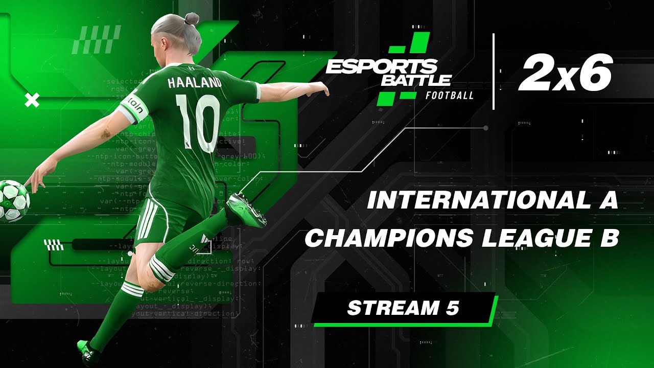2026-03-17 - International A and Champions League B ESportsBattle eFootball Stream 5