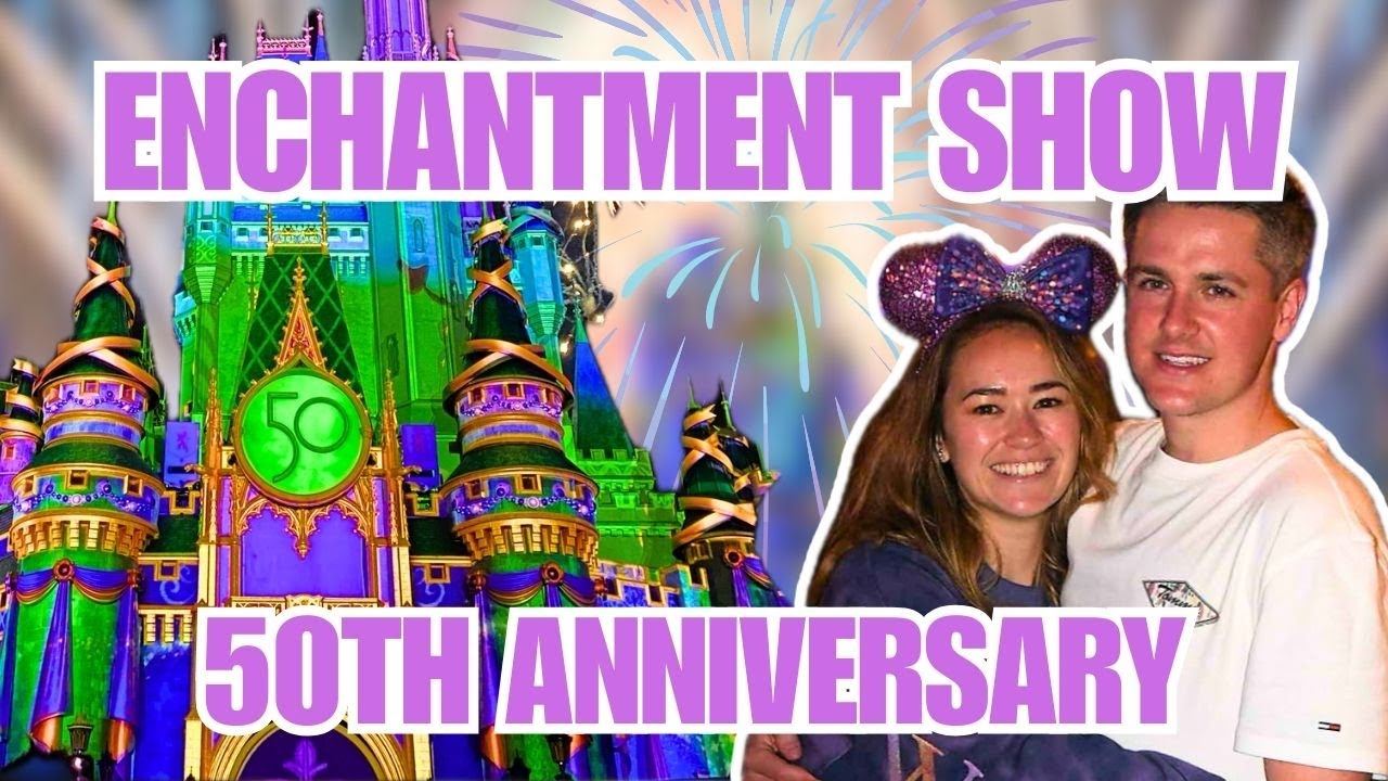 ENCHANTMENT SHOW MAGIC KINGDOM | 50TH ANNIVERSARY | DISNEY WORLD VLOGS DECEMBER 2022 | ORLANDO VLOGS