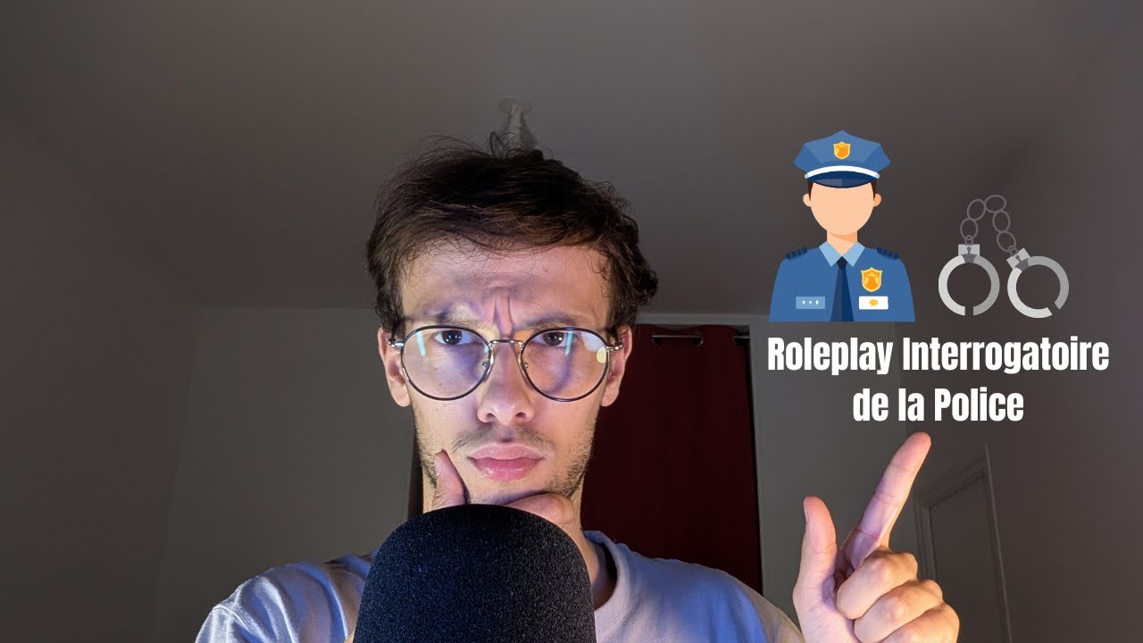 Asmr Roleplay Police Interrogatoire