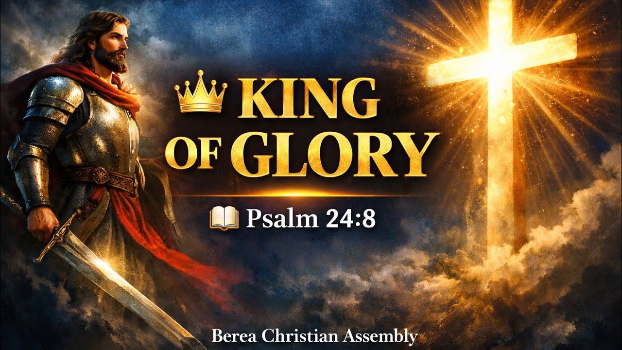దేవుని వాక్యము | మహిమగల రాజు ఎవరు? | Psalm 24:8 | Powerful Telugu Message