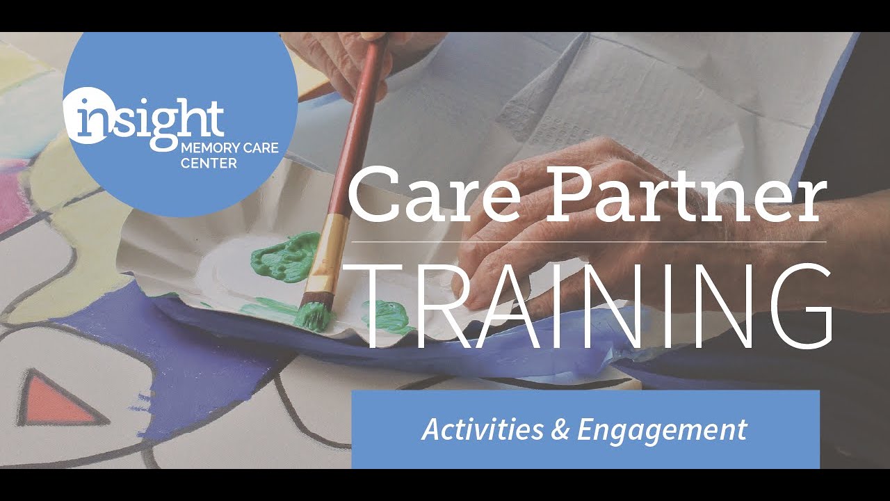The Art of Activities and Engagement for a Loved One with Dementia