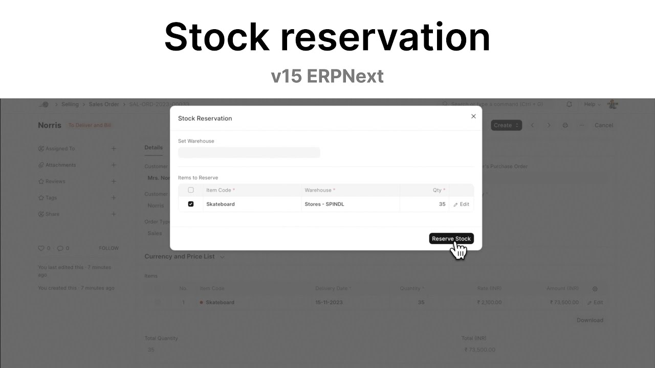 Stock reservation against Sales Order | ERPNext v15