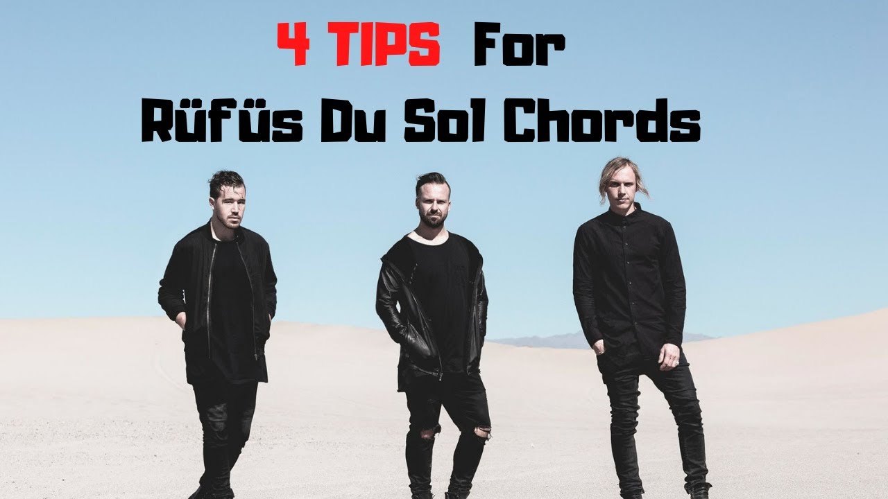 4 TIPS FOR RUFUS DU SOL CHORD PROGRESSIONS (#Analysis & Song Writing #tutorial)
