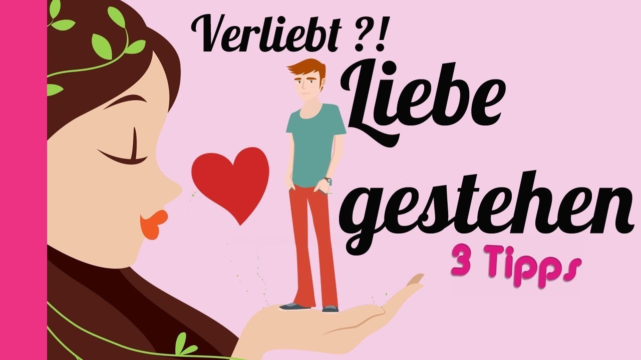 Deinem Schwarm die Liebe gestehen 💘/ Verliebt?! / 3 Tipps für starke Mädchen