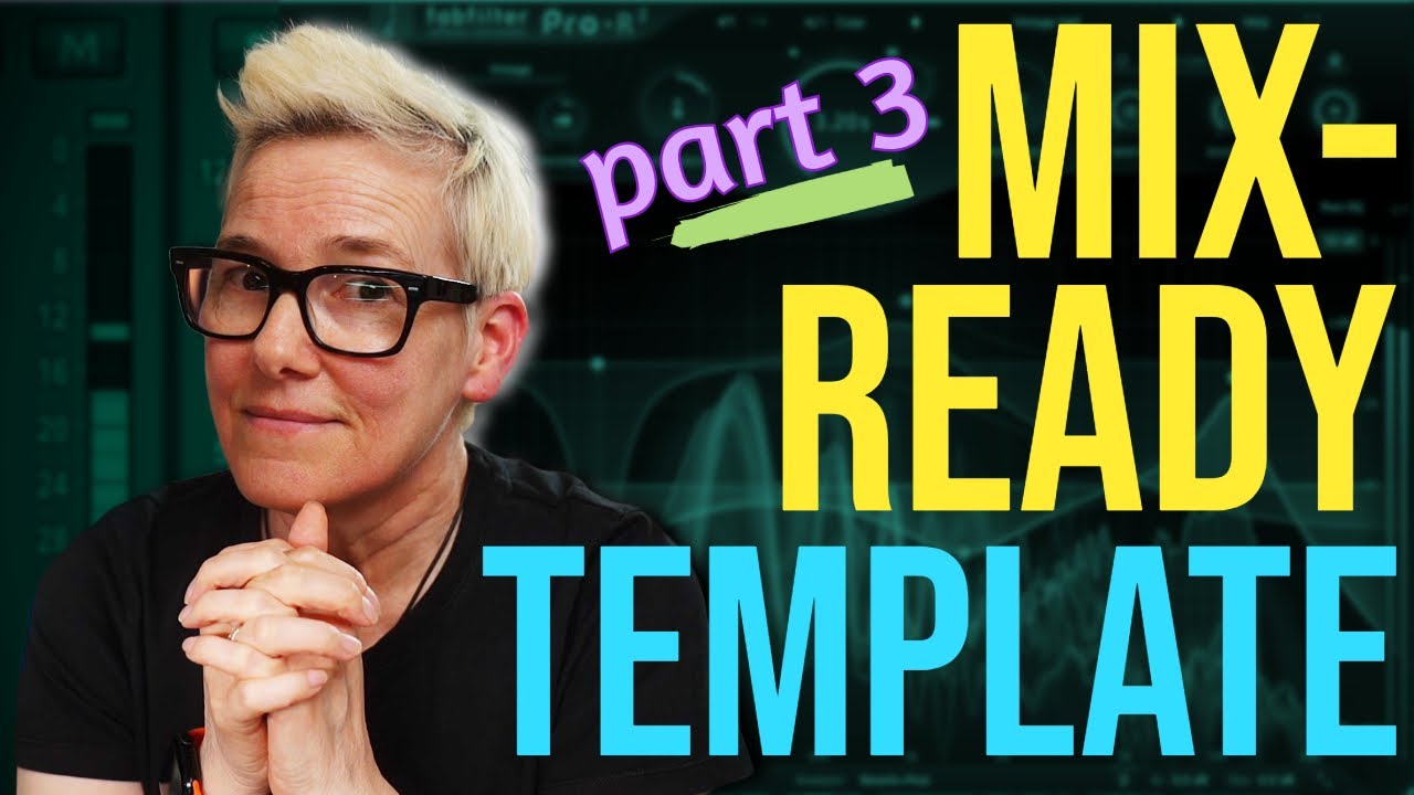 Build a Mix Template in Any DAW – Part 3 (Reverb and Delay Plugins)