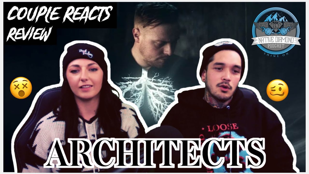 COUPLE REACTS | ARCHITECTS - 