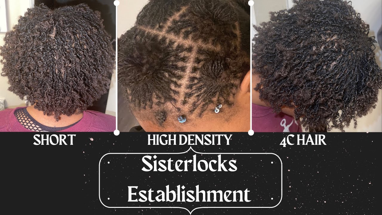 Sisterlocks Establishment on short High Density 4C Hair