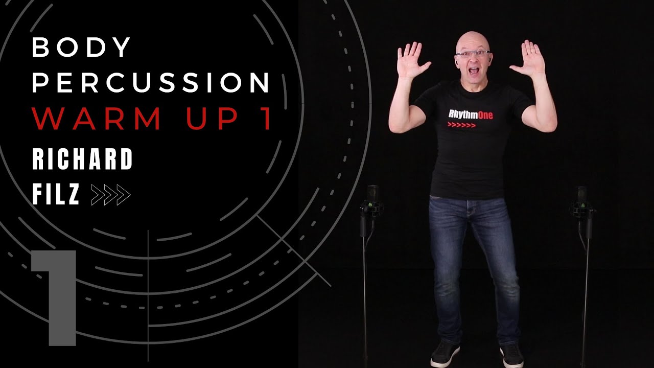BODY PERCUSSION Warm Up & Canon #1