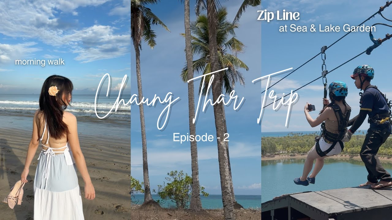 Explore @Sea&Lake Garden in  Chaung Thar ချောင်းသာကမ်း​ခြေ 🏝️| Zip Line Fun  & Crab Rescue 🦀