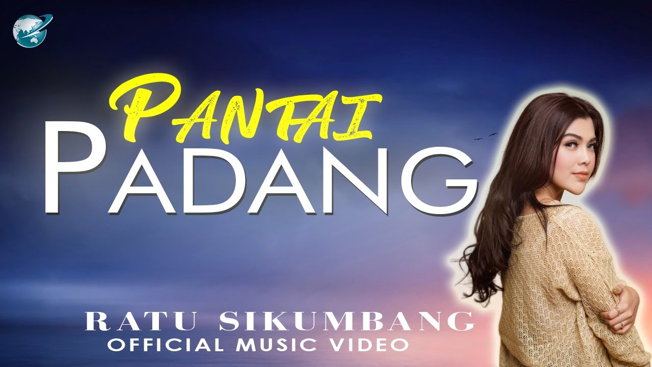 Ratu Sikumbang-pantai padang (official music video)  lagu minang terpopuler