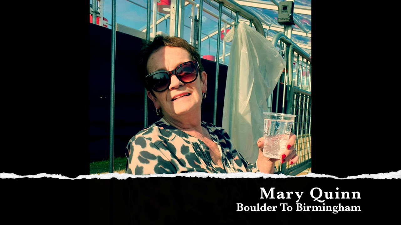 Boulder To Birmingham - Mary Quinn