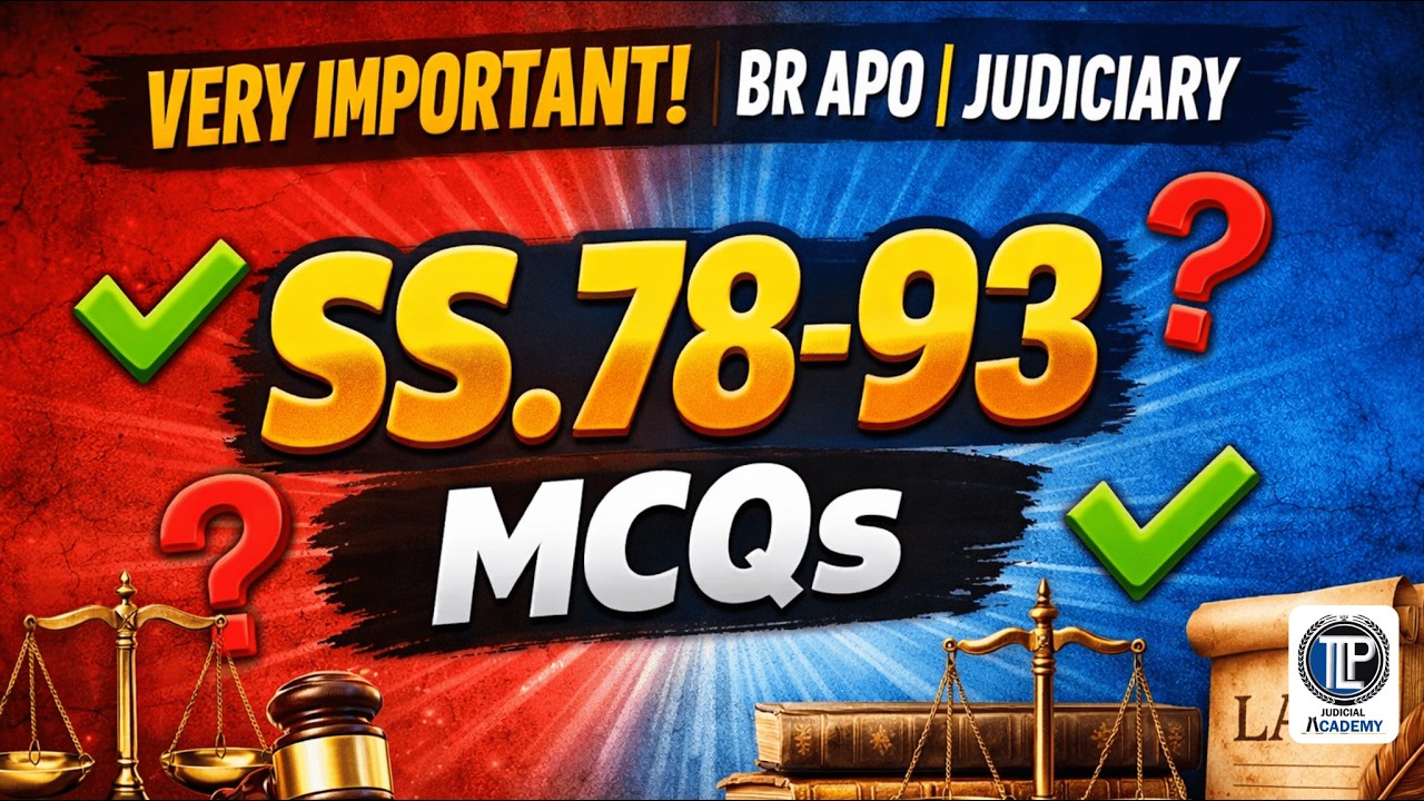 VERY IMPORTANT | BR APO | JUDICIARY | SS. 78-93  MCQs