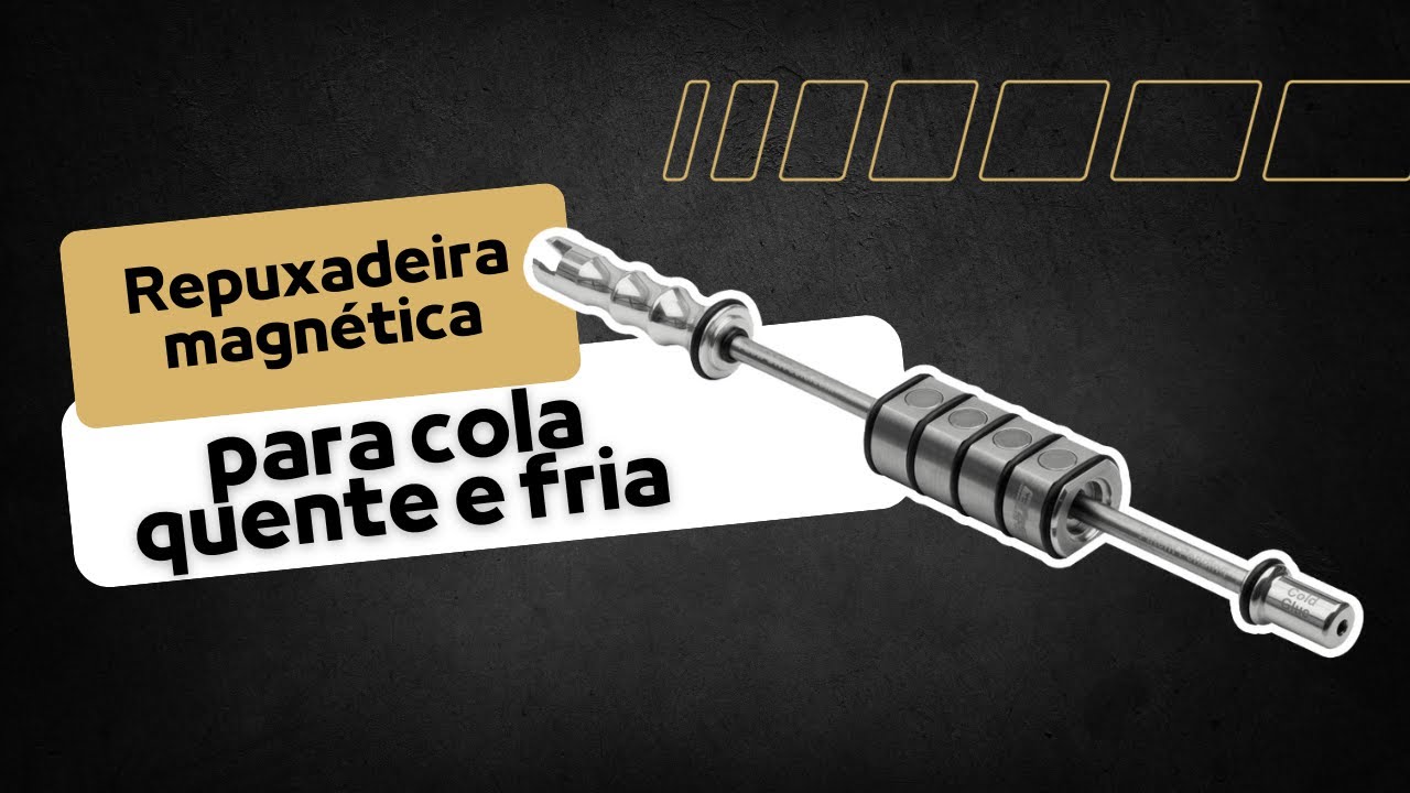Repuxadeira Magnética: novidades para deixar o Martelinho de Ouro mais prático e preciso