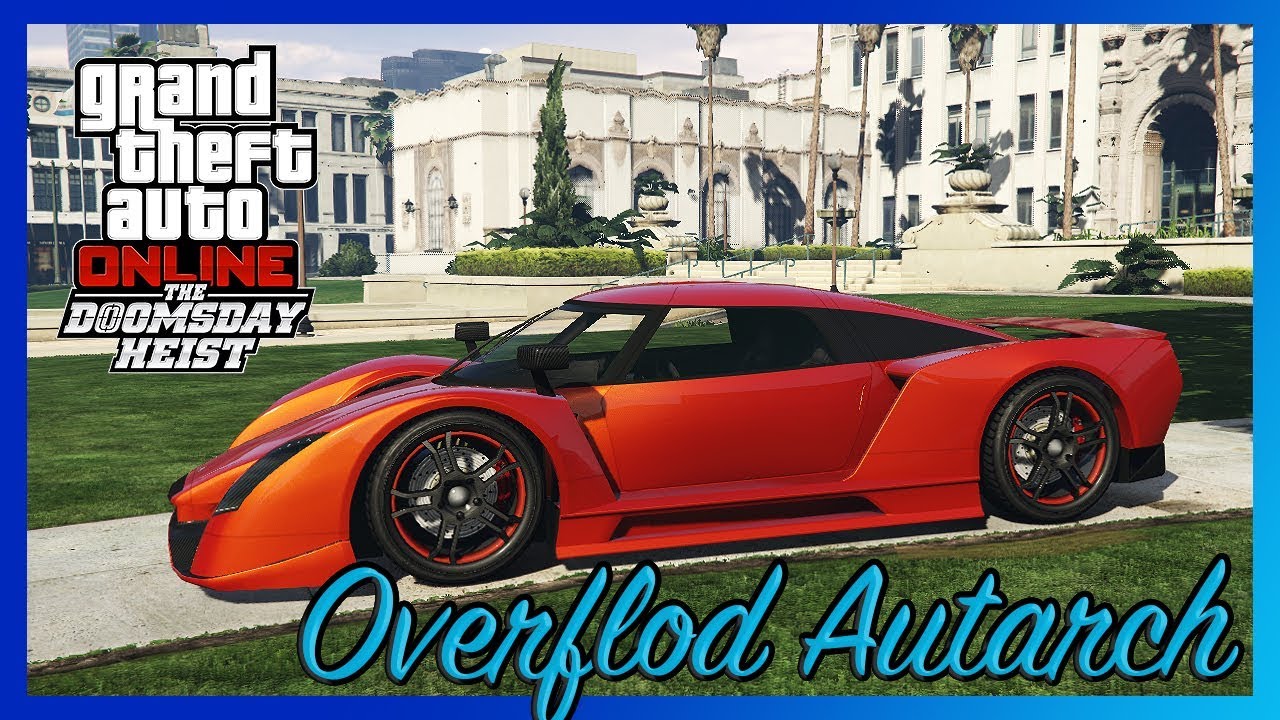 GTA Online. Обзор Overflod Autarch. Снова Хороший Суперкар.