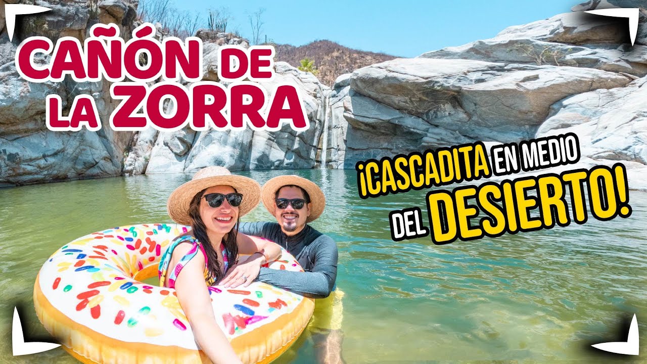 CAÑON de la ZORRA 🔴 CASCADA que lleva AGUA TODO EL AÑO en BAJA CALIFORNIA SUR ► Sin Postal
