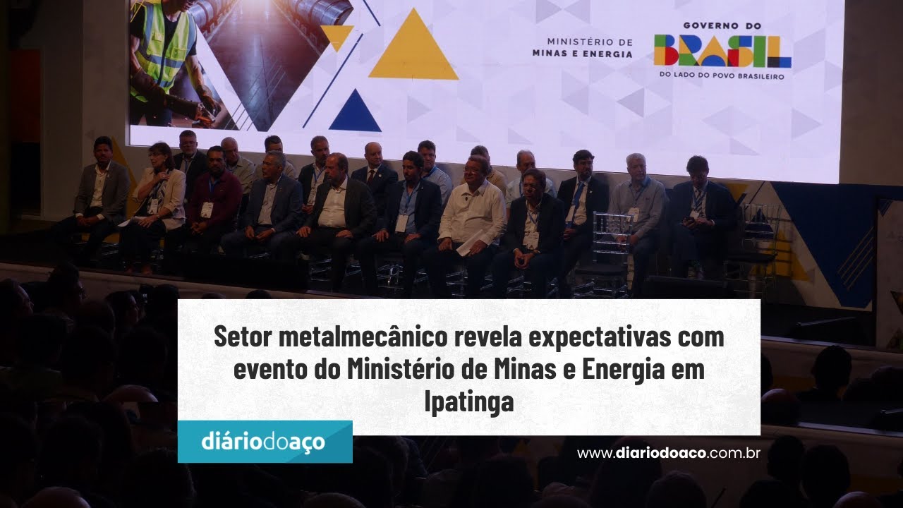 Setor metalmecânico revela expectativas com evento do Ministério de Minas e Energia em Ipatinga