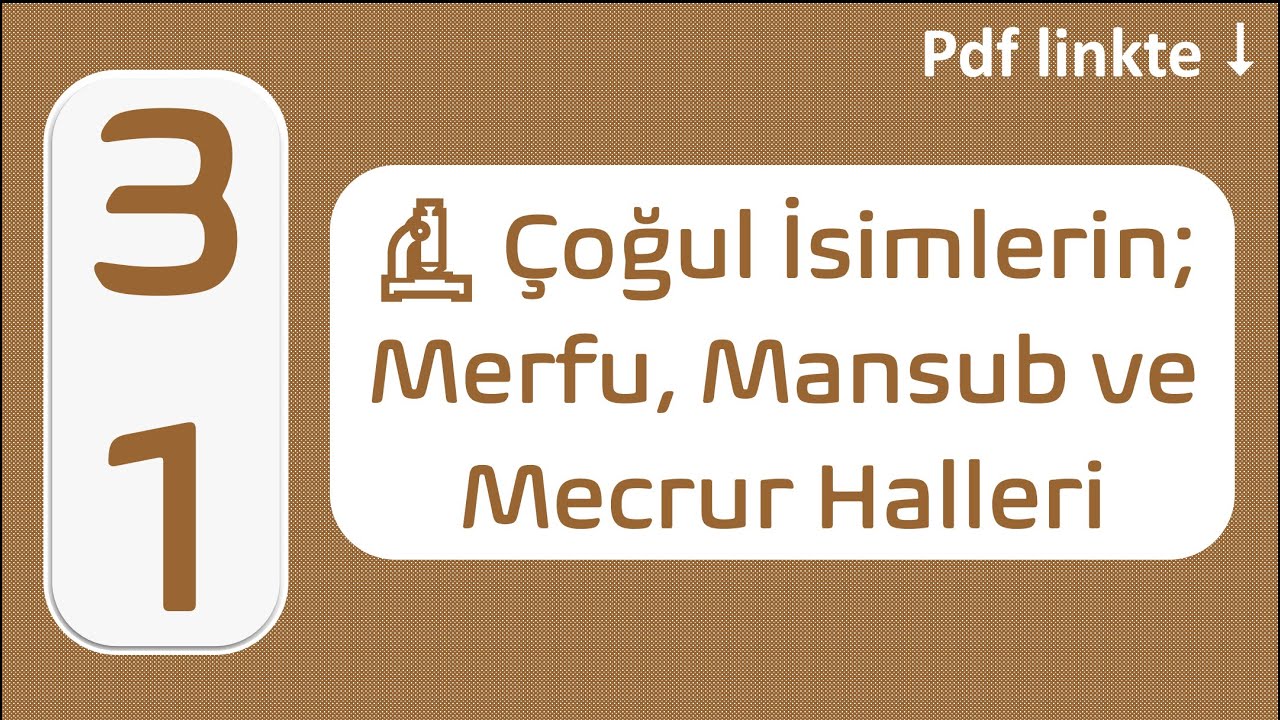 Sayfa 95 🔬 &Ccedil;oğul İsimlerin Merfu, Mansub ve Mecrur Halleri