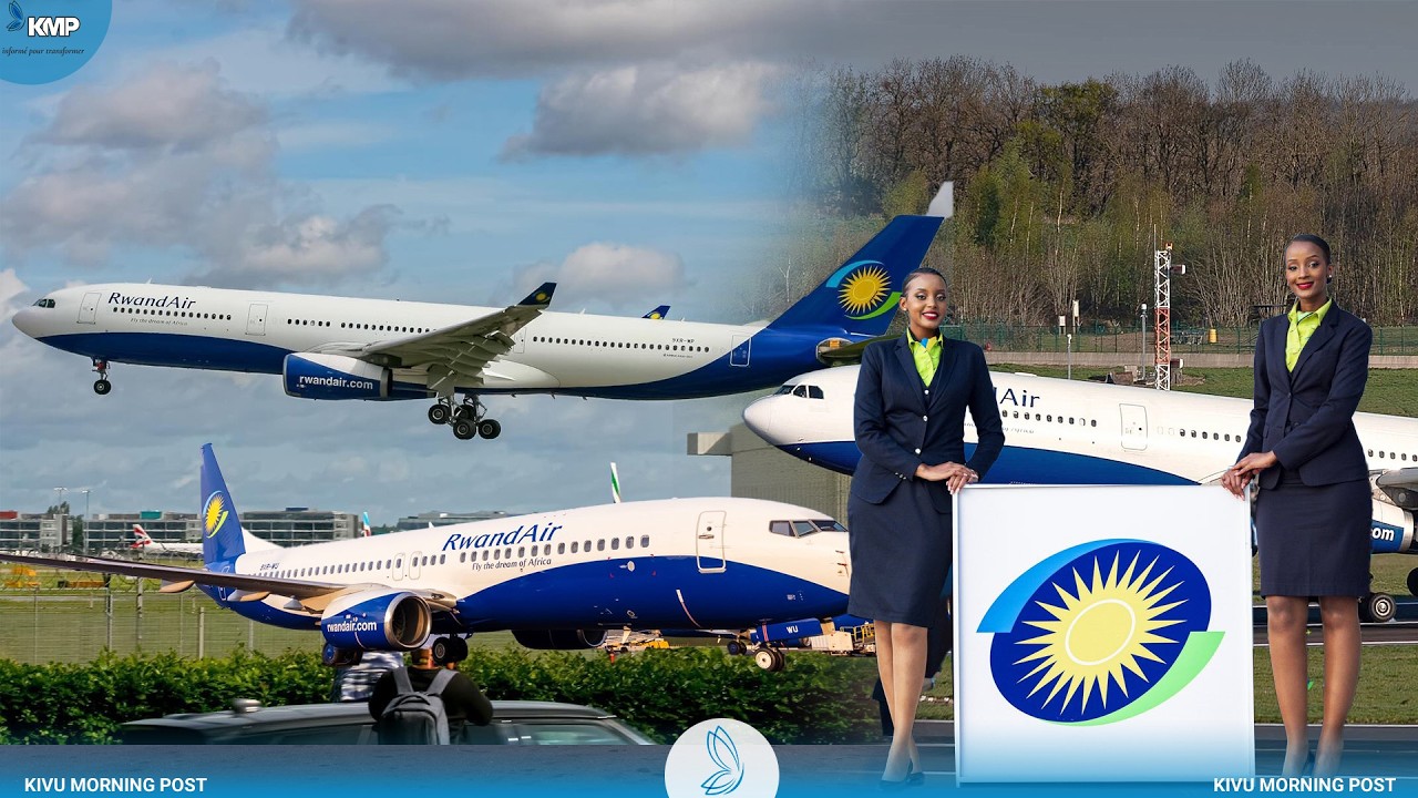 RWANDA–EST RDC : RWANDAIR REPREND LES VOLS KIGALI–KAMEMBE, À LA FRONTIÈRE DE BUKAVU