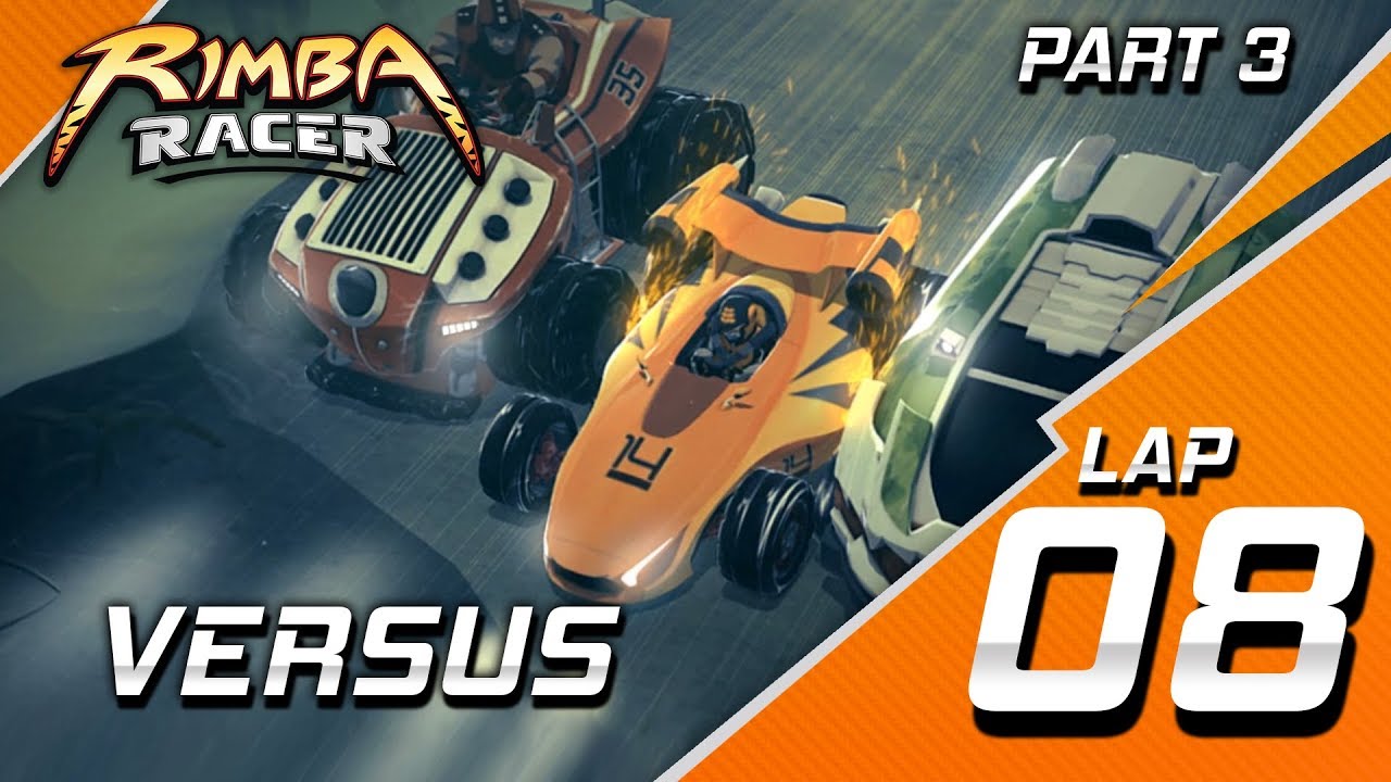 RIMBA Racer | Lap 8 (Part 3) | Versus | Animation