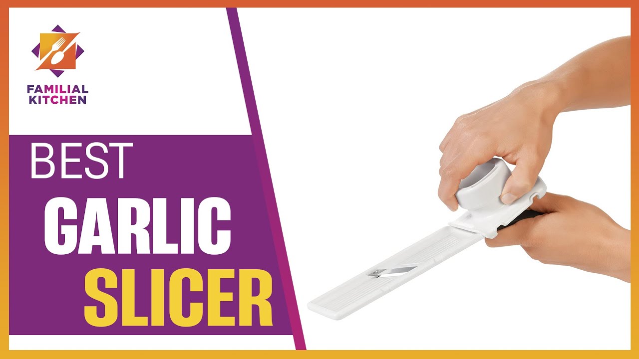 Effortless Garlic Slicing: Choosing the Best Garlic Slicer!