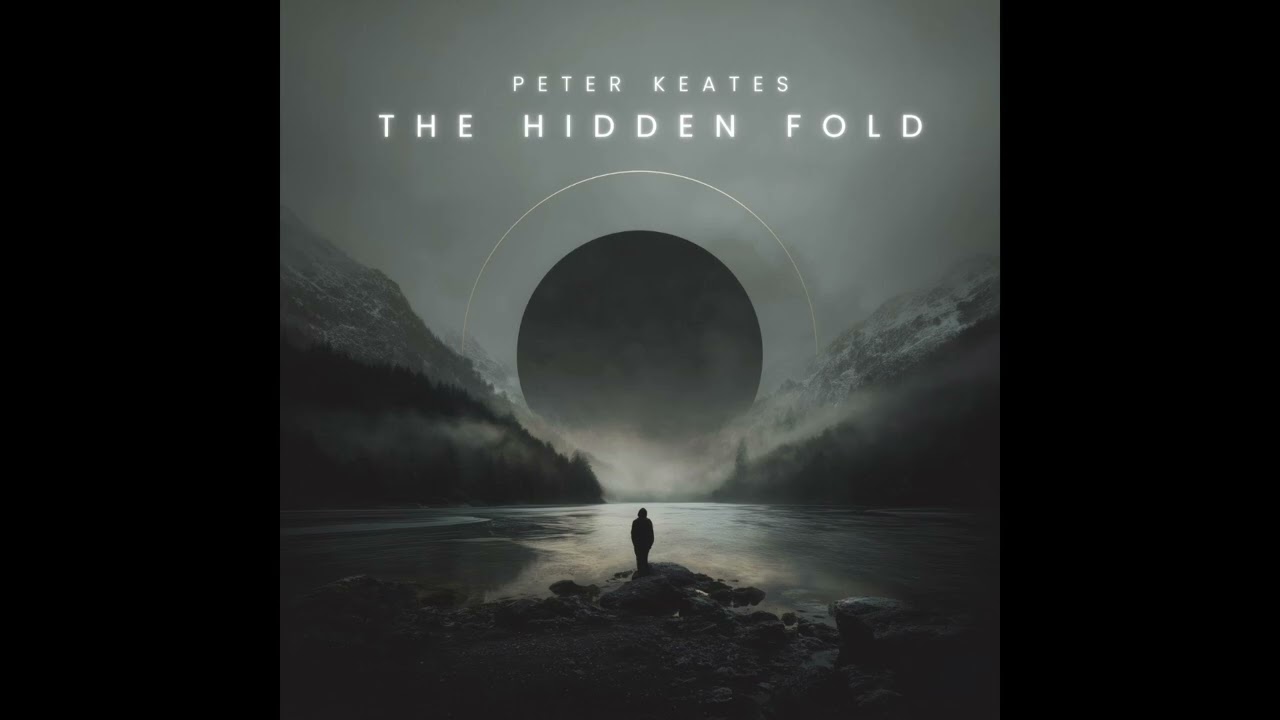 Peter Keates - The Hidden Fold (Dream mix)