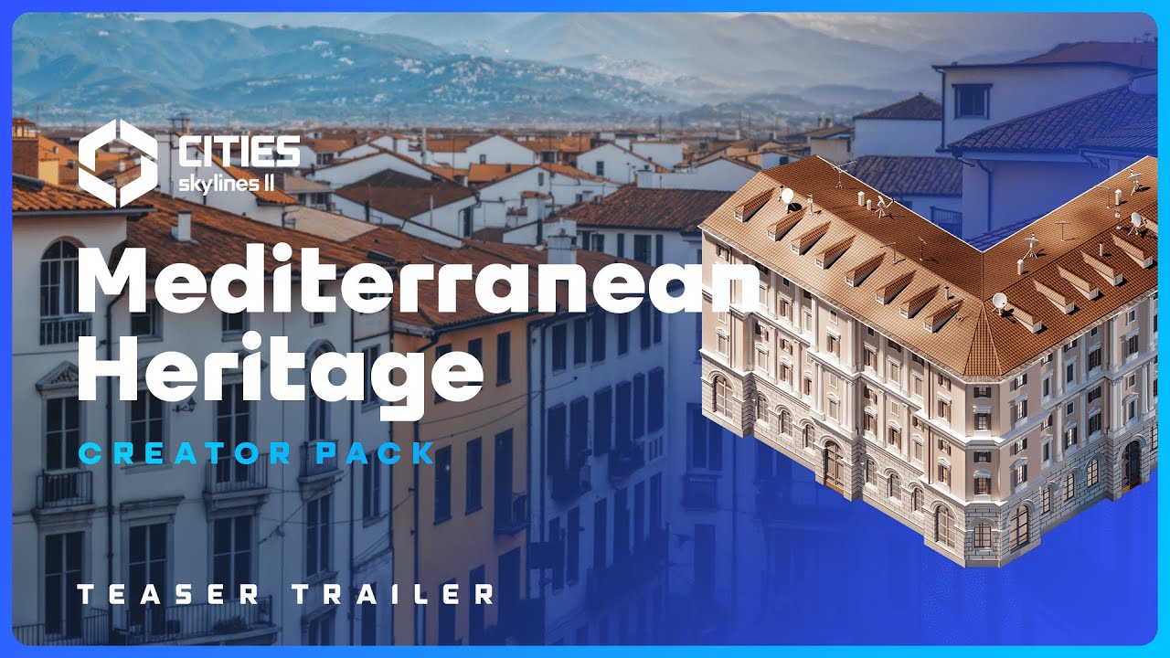 Mediterranean Heritage | Trailer | Cities: Skylines II