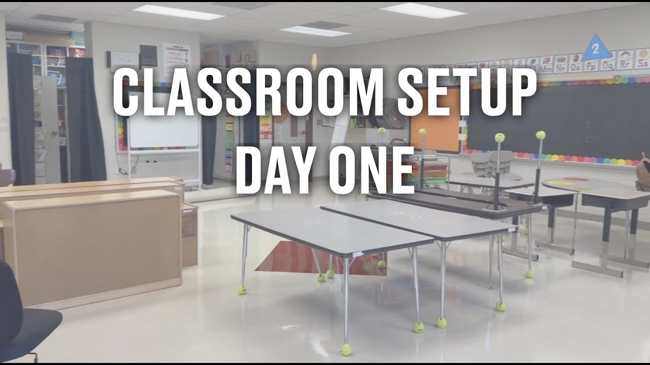2023-2024 Classroom Setup, Day 1