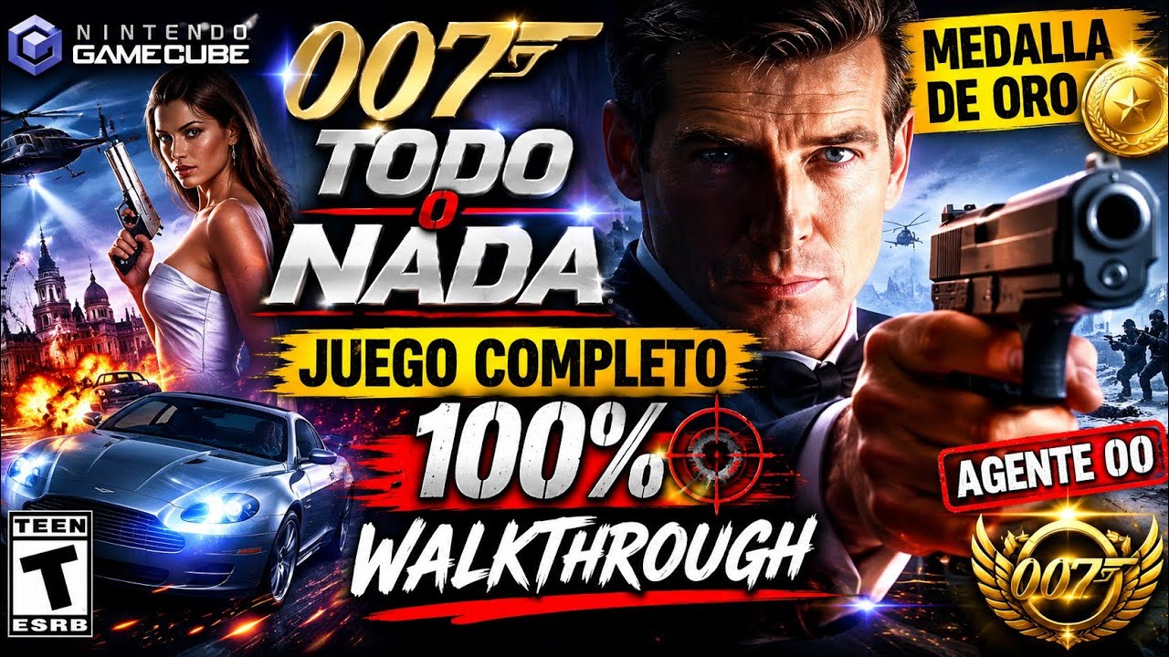 007 TODO O NADA GCN Medalla De oro JUEGO COMPLETO 100% Walkthrough