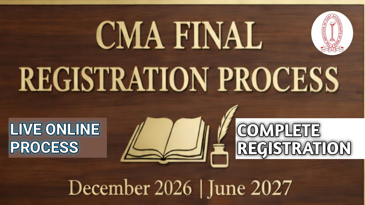 Процесс окончательной регистрации CMA: декабрь 2026 г./июнь 2027 г./декабрь 2027 г. | ICMAI