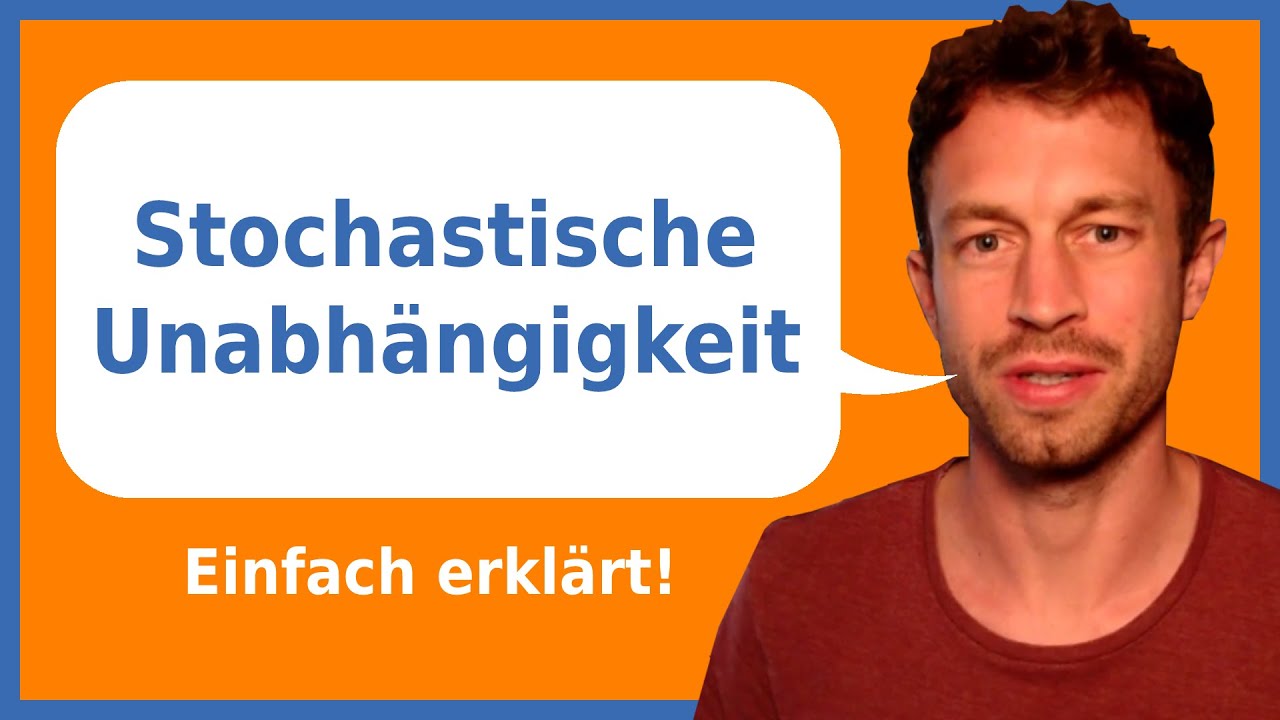 Stochastische Unabhängigkeit (Erklärung) | Herr Locher