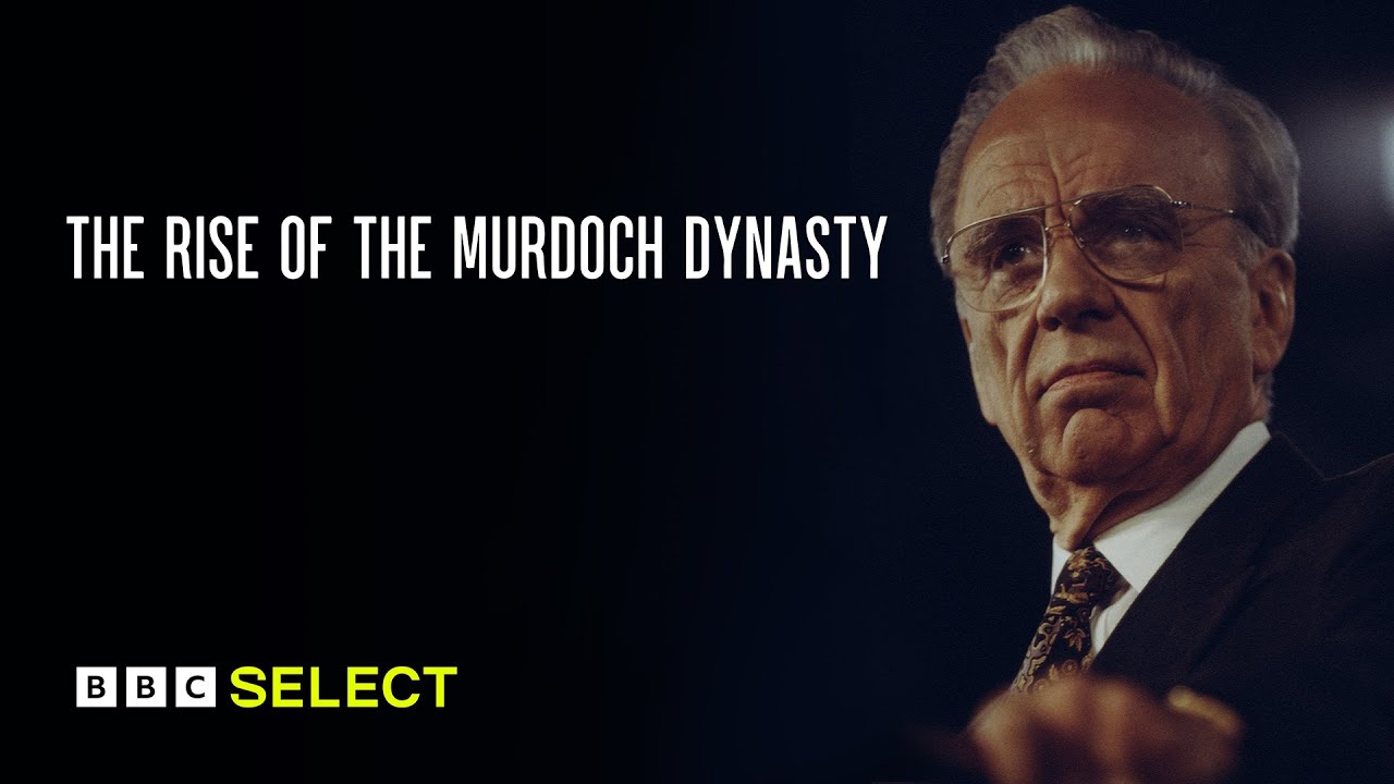 The Rise Of The Murdoch Dynasty | Trailer | BBC Select