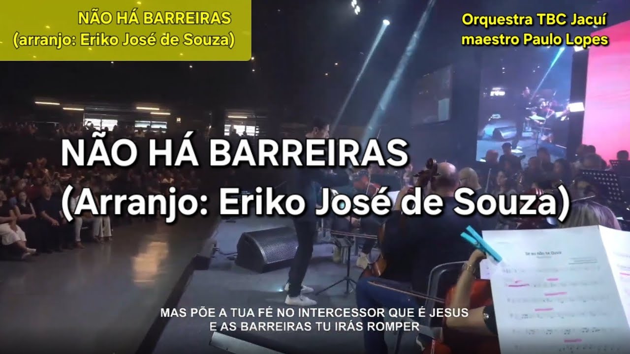 Não há barreiras (cover Álvaro Tito) arranjo: Eriko José de Souza