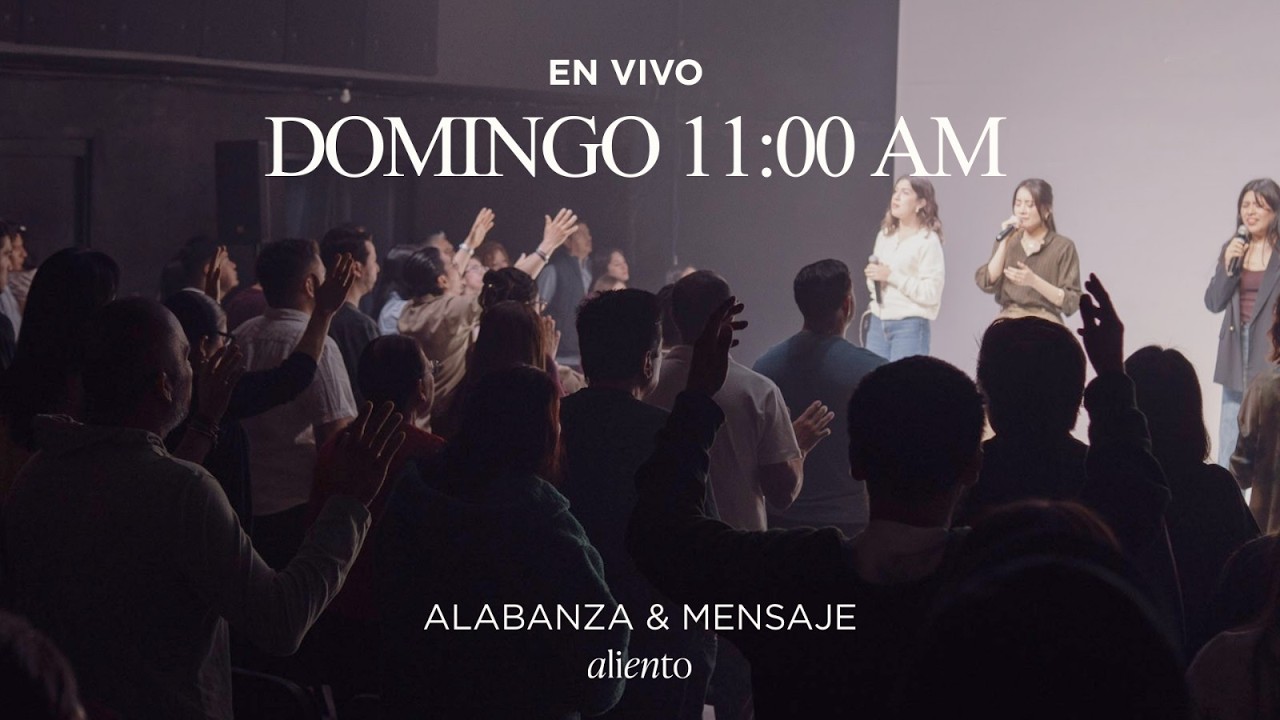 ⭕ Iglesia en vivo | Aliento Monterrey | Domingo 15 Marzo 11:00 AM