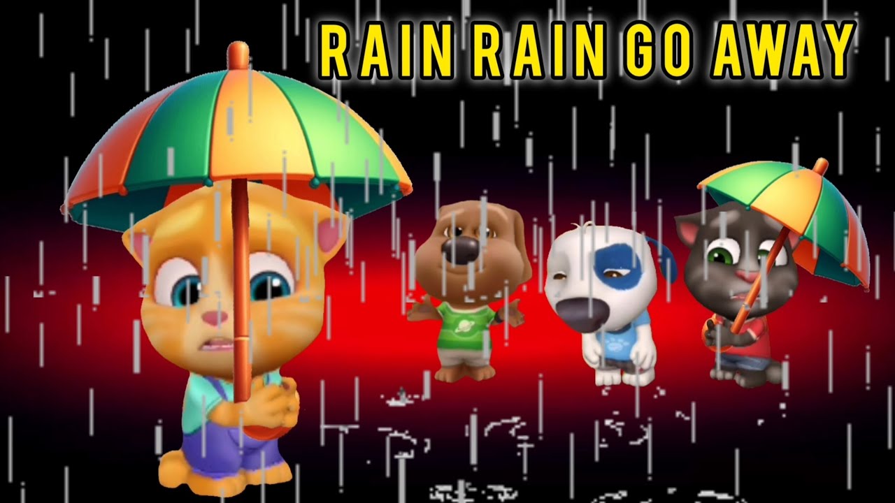 Rain rain go away - My talking tom Friends 