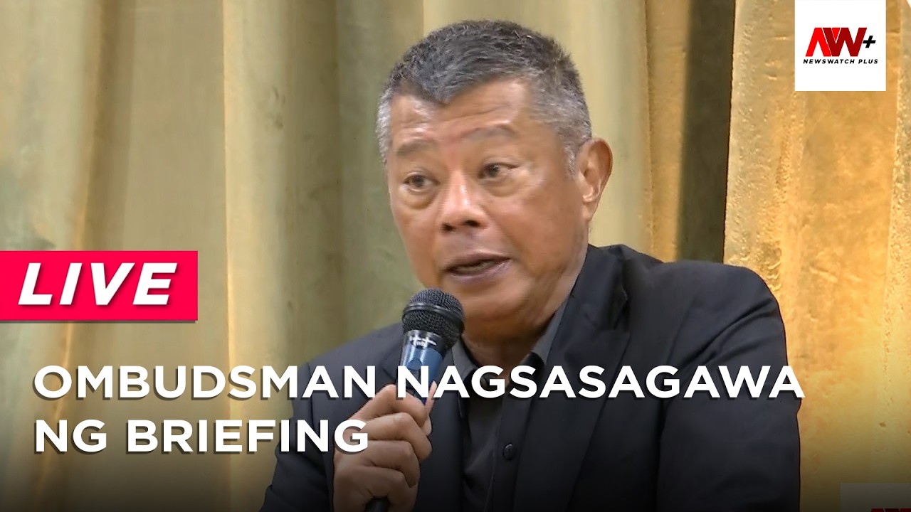 Ombudsman Nagsasagawa Ng Briefing | NewsWatch Live