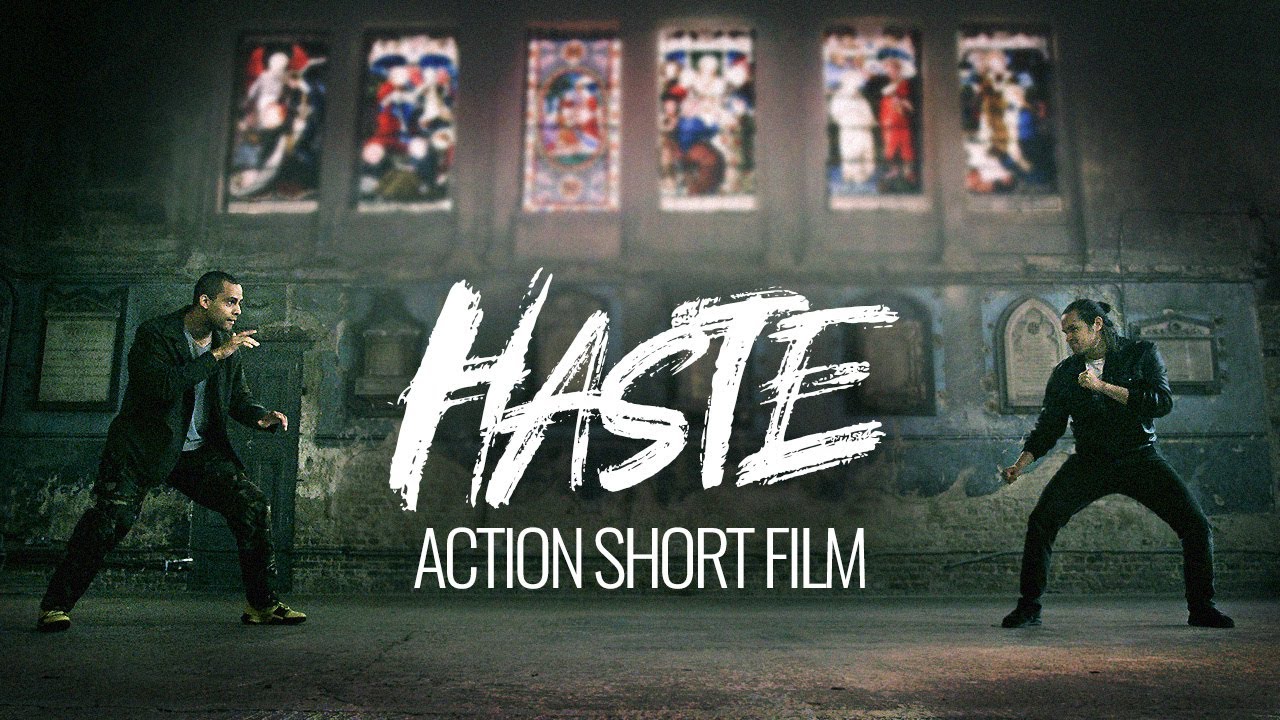 HASTE | Martial Arts Action Short