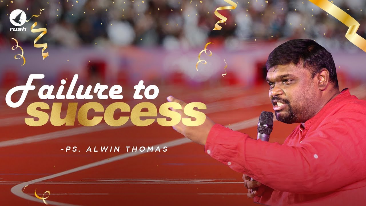 Failure to Success