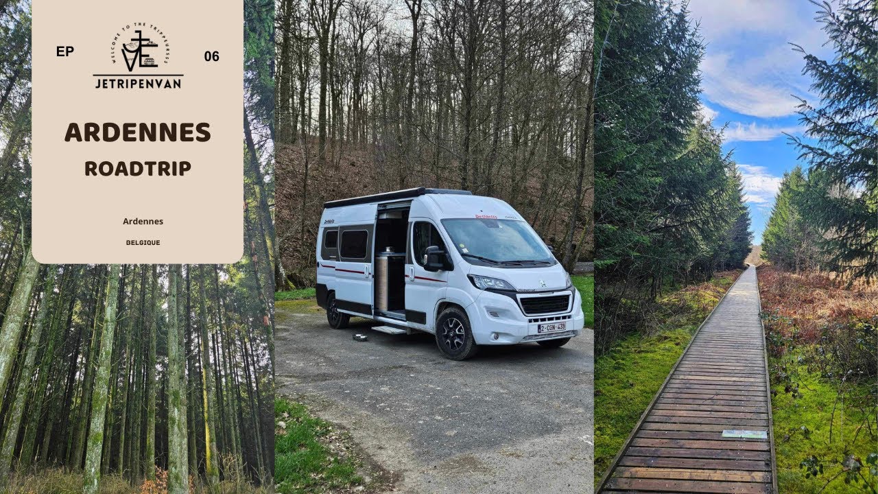 Roadtrip en van - Notre circuit entre les Ardennes belge et française !!!