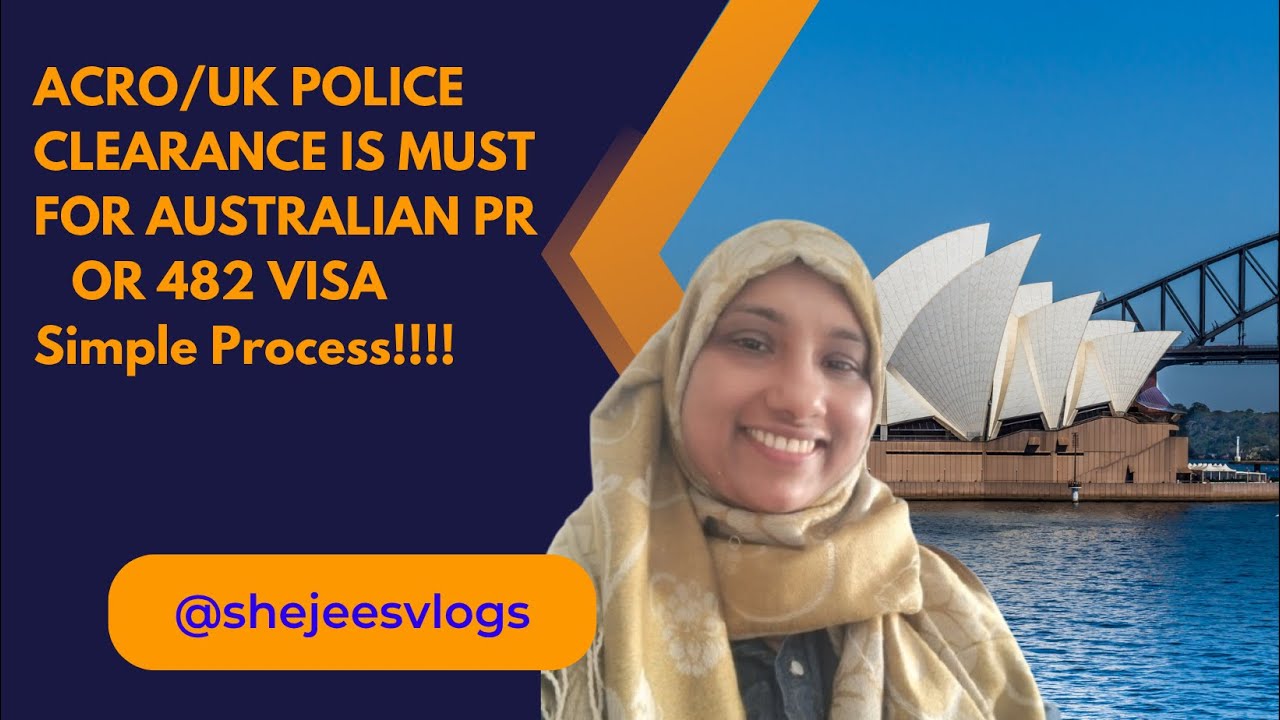 Police Clearance Certificate from the UK for Australian PR / ACRO CHECK