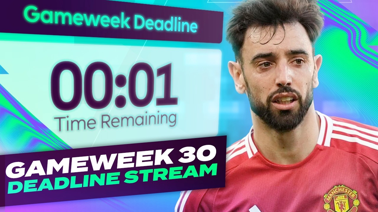 FPL DEADLINE STREAM GAMEWEEK 30 🔥 | Fantasy Premier League Tips 2025/26