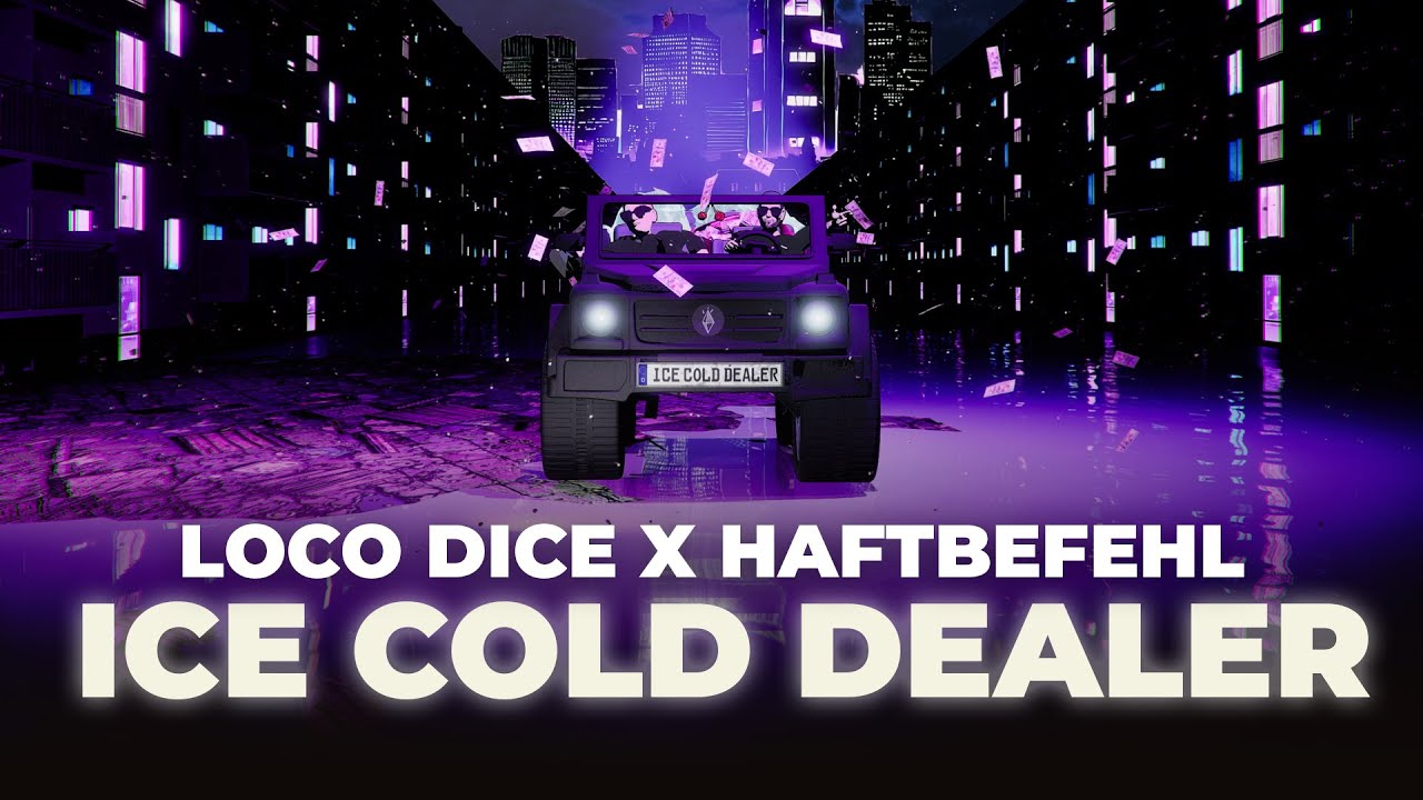 Loco Dice x Haftbefehl &ndash; Ice Cold Dealer (Visualizer)