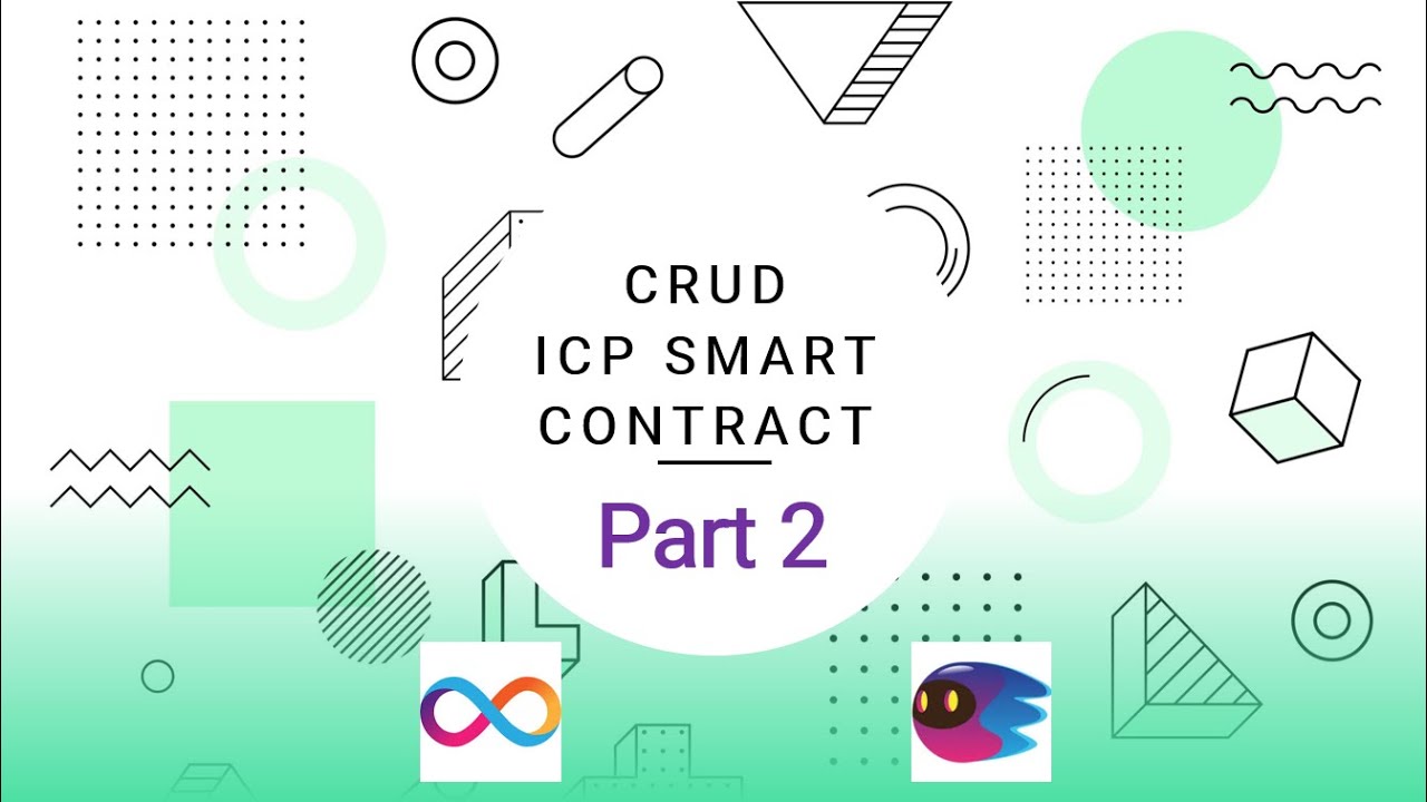 Part 2 - CRUD ICP Smart Contract Using Motoko Programming