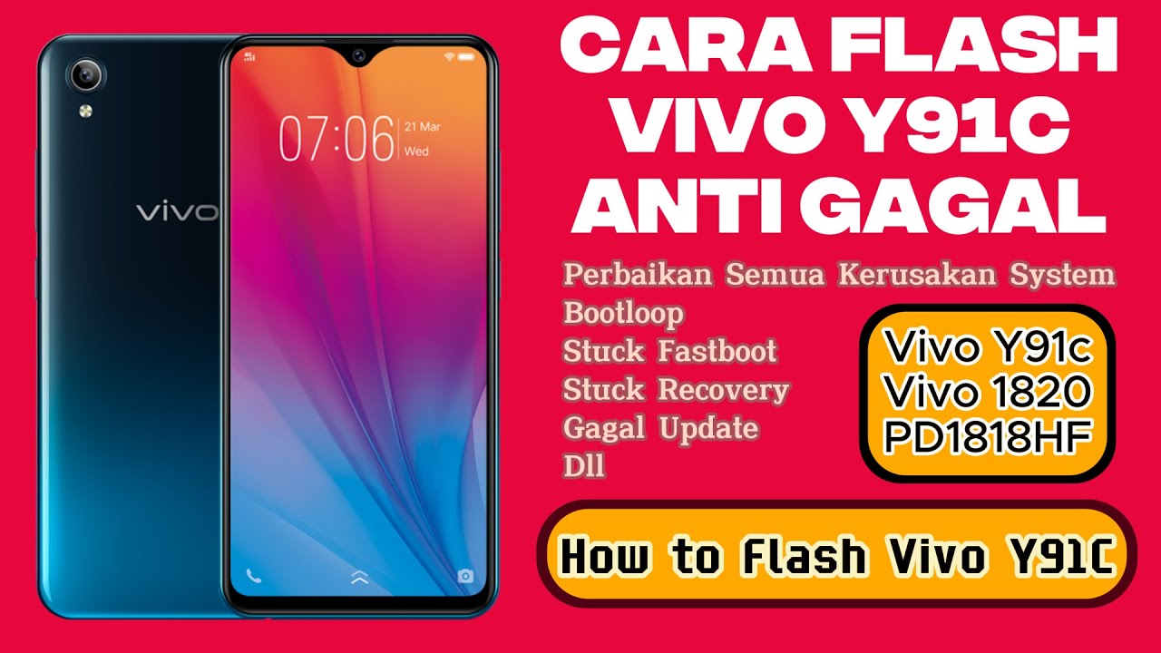 Cara flash Vivo Y91c - Cara Flash Vivo 1820 - Cara Flash Vivo Y91c PD1818HF Anti gagal -Vivo new Sec