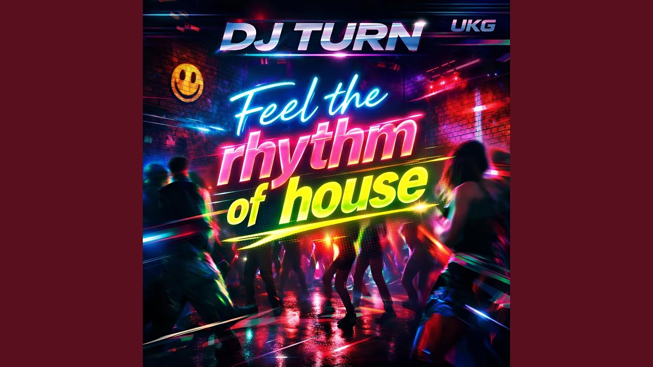 Feel the Rhythm of House