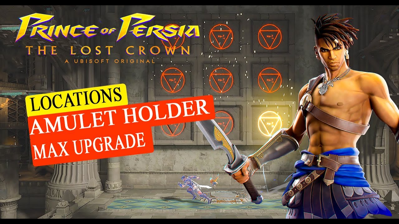Prince Of Persia  Unlock Amulet Necklace Full Upgrade (The lost Crown)