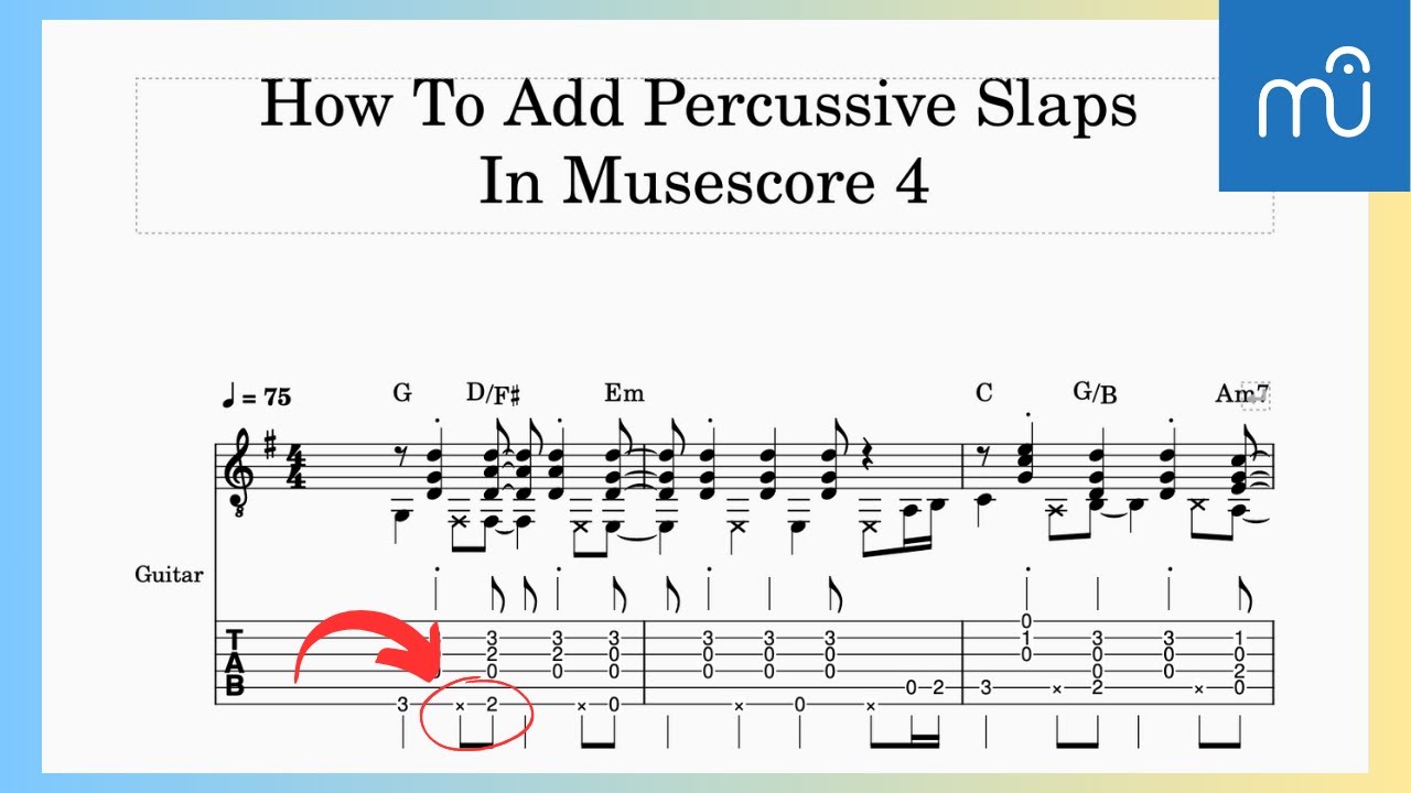 How To Add Percussive Thumb Slaps In Musescore 4