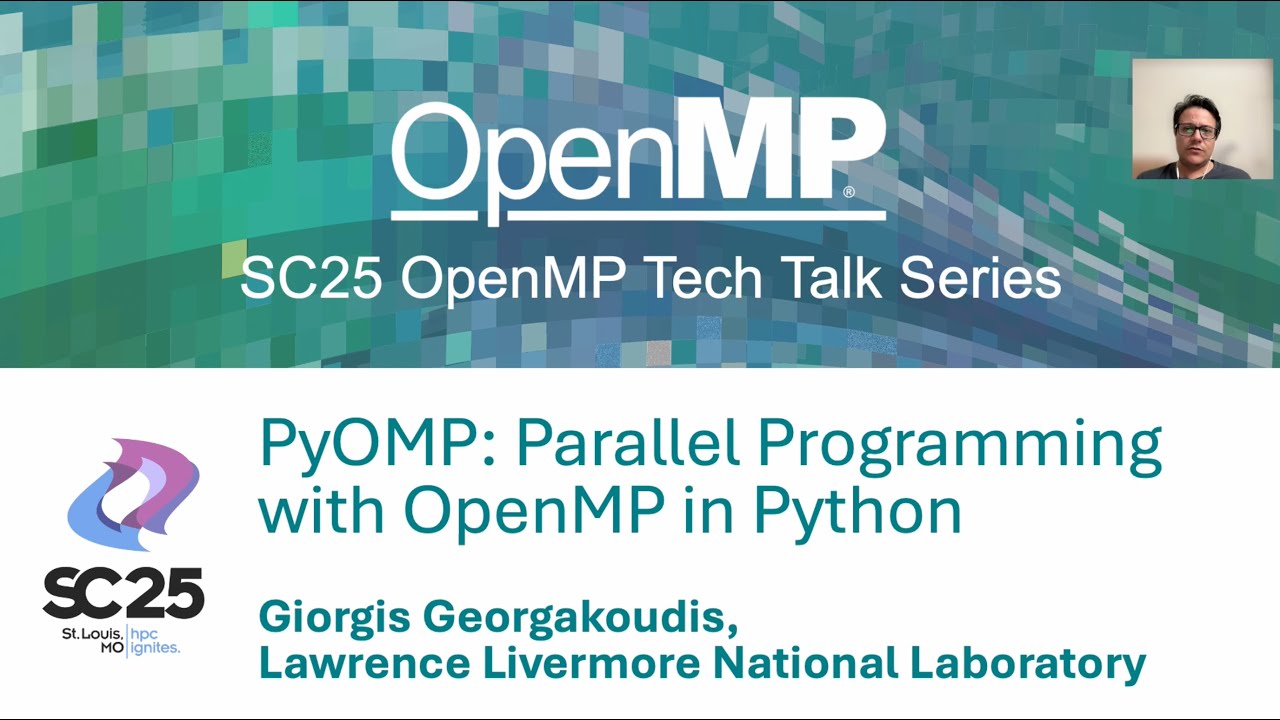 PyOMP: Параллельное программирование с OpenMP в Python (SC25 OpenMP Tech Talk)