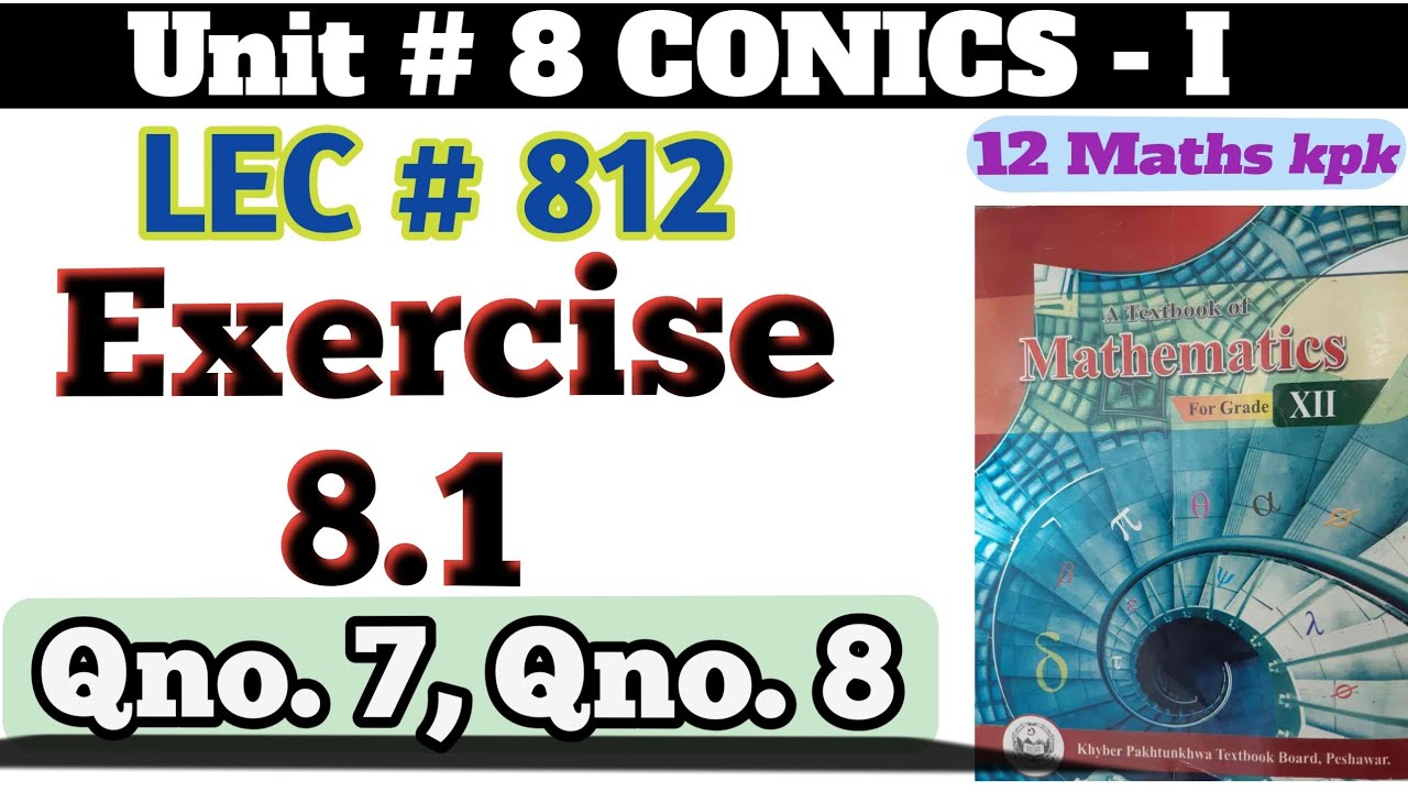 Exercise 8.1 qno 7, qno 8 class 12 maths kpk board | exercise 8.1 class 12 maths kpk & Federal board
